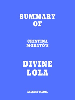 cover image of Summary of Cristina Morató's Divine Lola